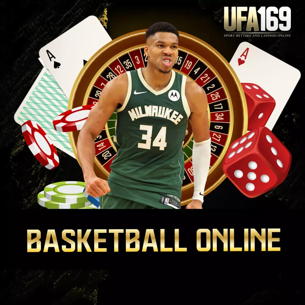 แทงบาสออนไลน์ UFA169